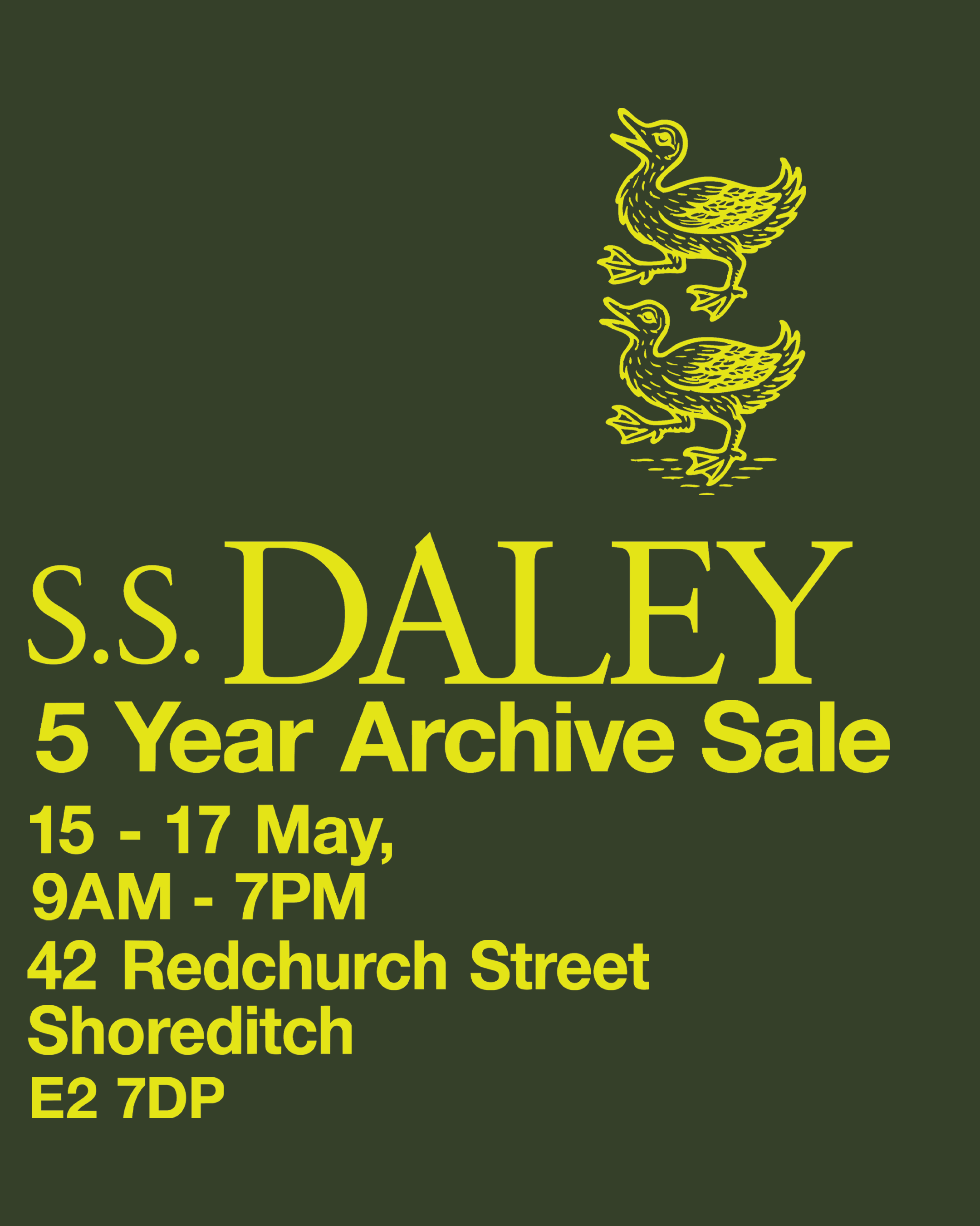 S.S.DALEY 5 Year Archive Sale